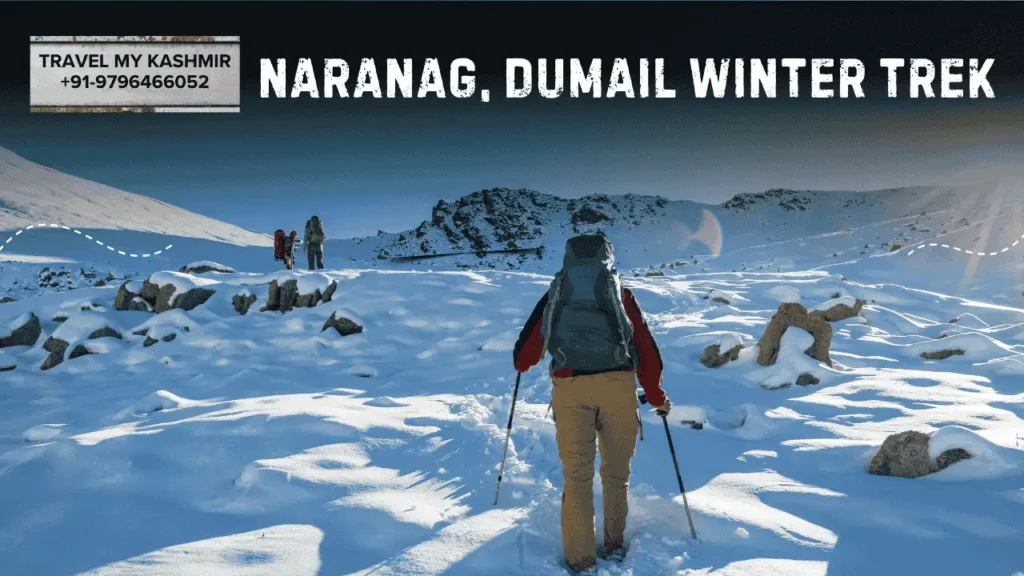 Naranag, Dumail winter Trek