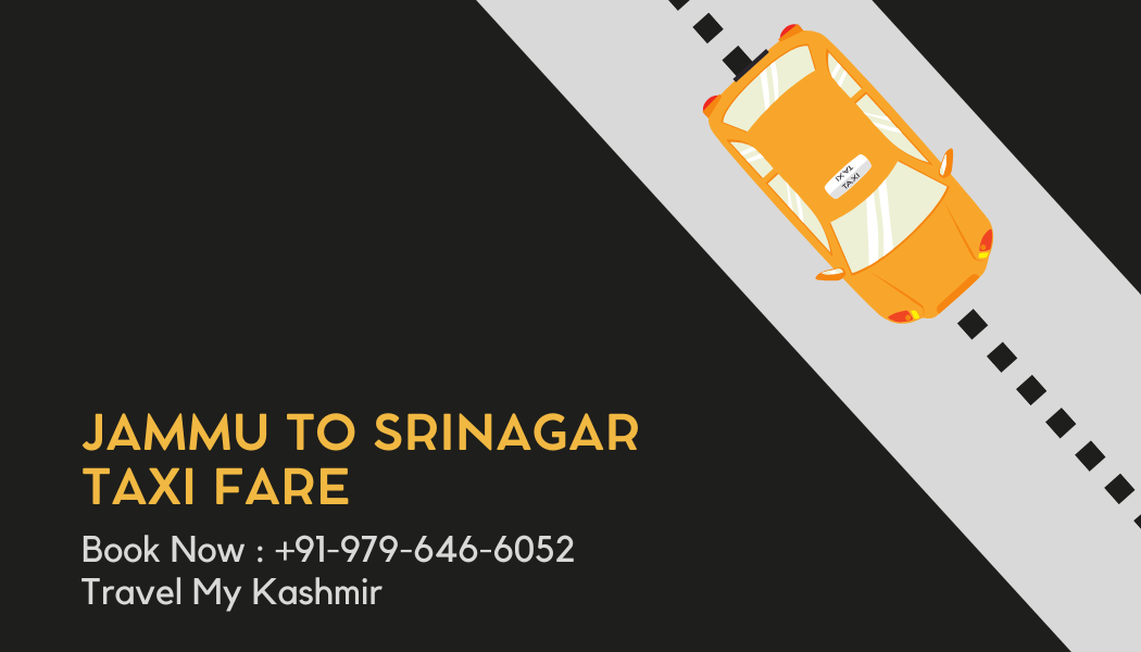 Jammu to Srinagar taxi fare