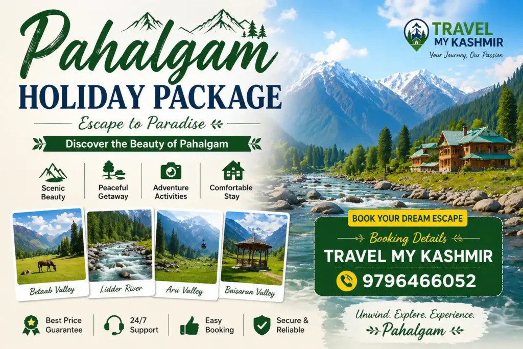Pahalgam Tour Package by Travel My Kashmir Tour and Travel Agency