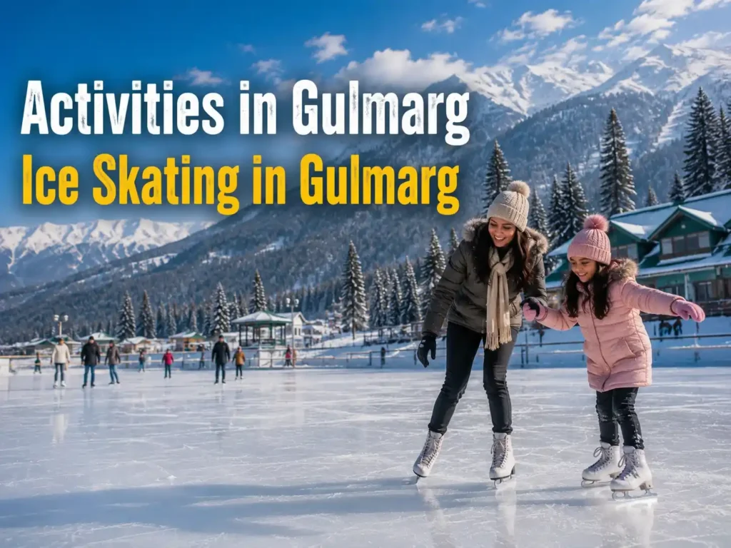 Activities in Gulmarg- Ice skating